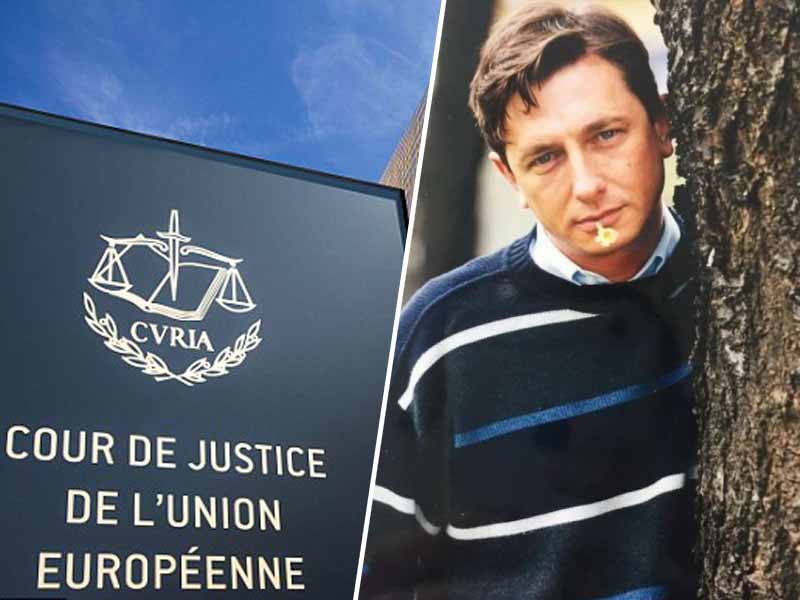 Sodišče EU in Borut Pahor
